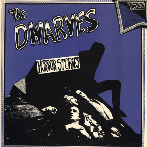 Horror Stories - The Dwarves