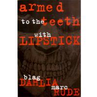Armed to The Teeth